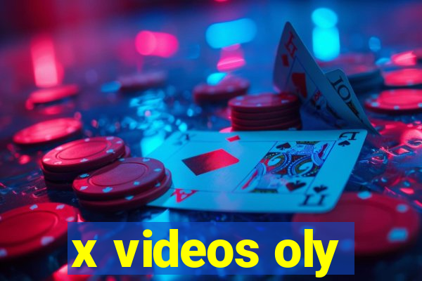 x videos oly